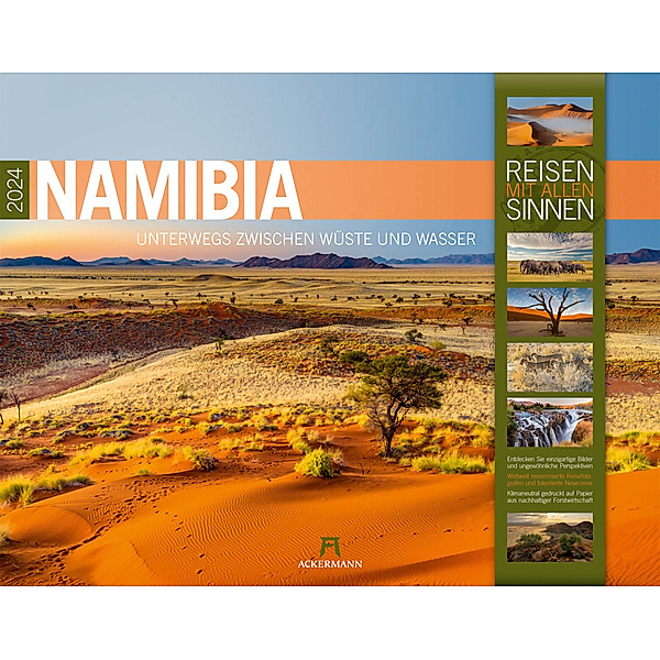 Namibia - Unterwegs zwischen Wüste und Wasser Kalender 2024, Ackermann Kunstverlag