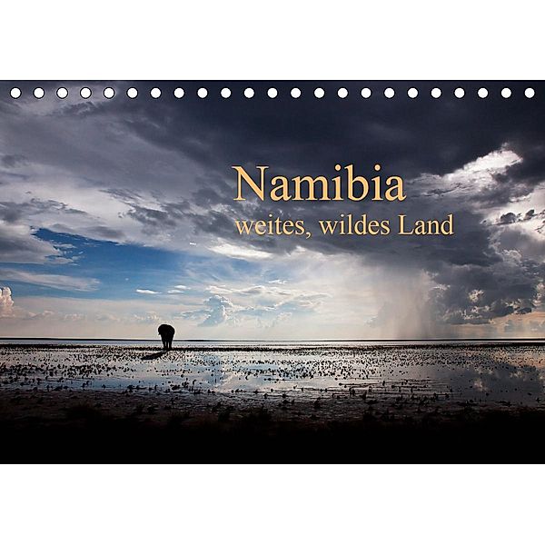Namibia - weites, wildes Land (Tischkalender 2021 DIN A5 quer), Ute Nast-Linke