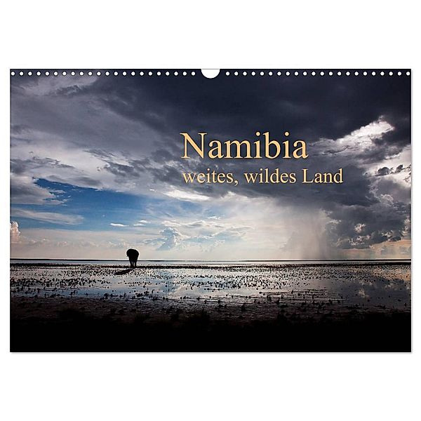Namibia - weites, wildes Land (Wandkalender 2024 DIN A3 quer), CALVENDO Monatskalender, Ute Nast-Linke
