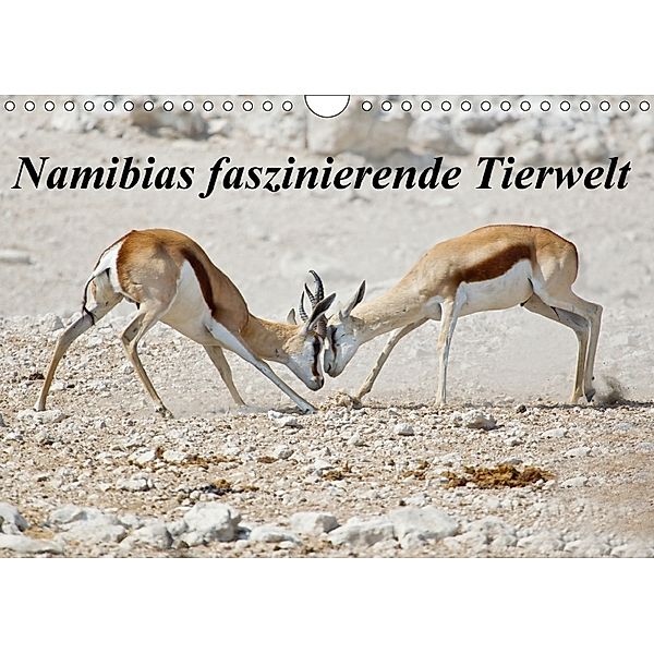 Namibias faszinierende Tierwelt (Wandkalender 2018 DIN A4 quer), Wilfried Martin