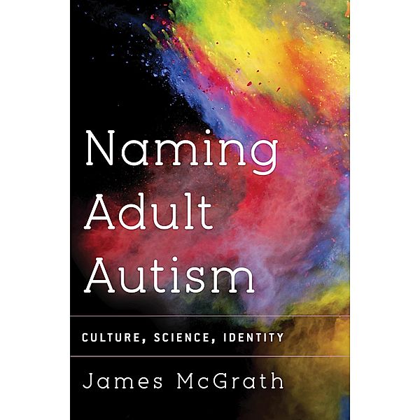 Naming Adult Autism, James McGrath