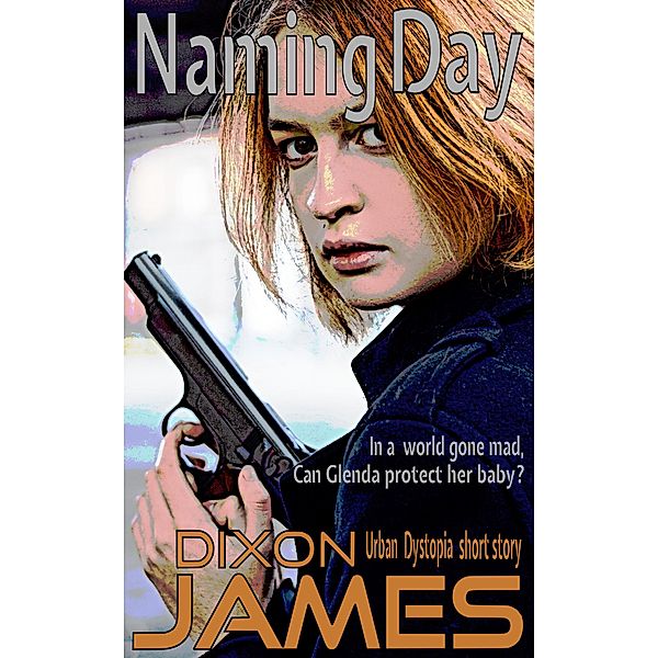 Naming Day, Dixon James