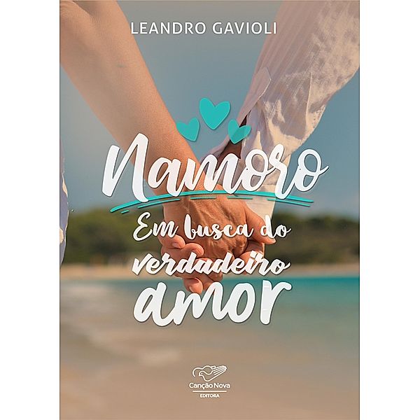 Namoro, Leandro Gavioli