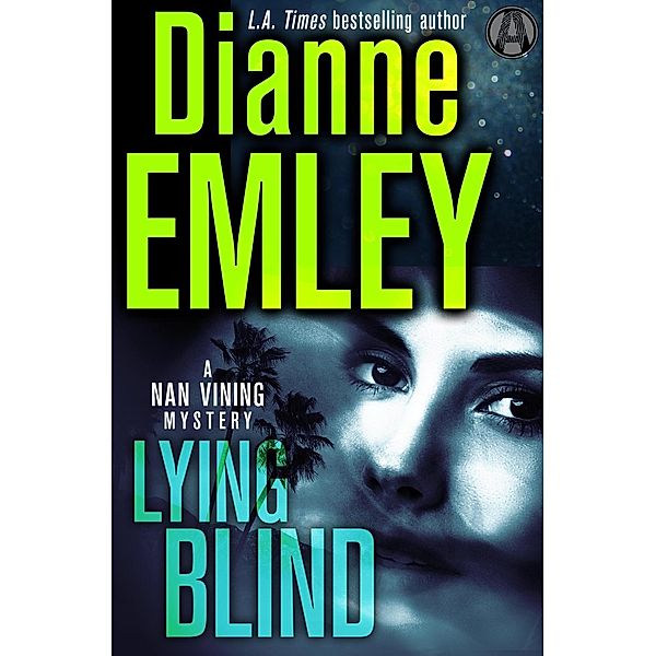 Nan Vining: 6 Lying Blind, Dianne Emley