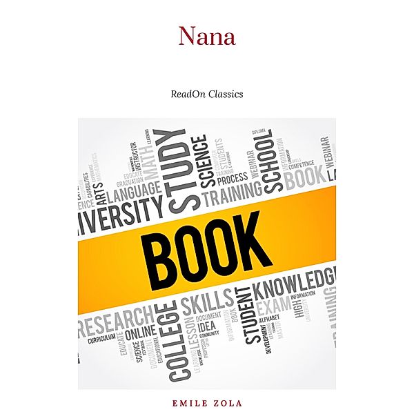 Nana, Emile Zola