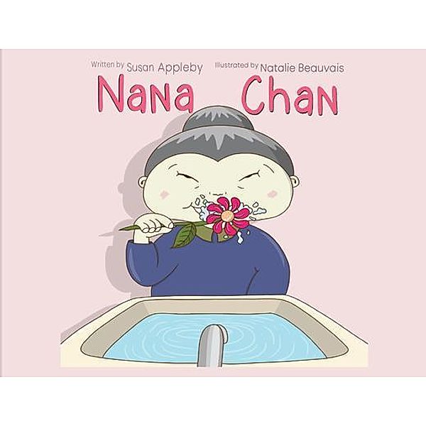 Nana Chan, Susan Appleby