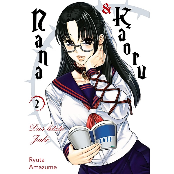 Nana & Kaoru: Das letzte Jahr Bd.2, Ryuta Amazume