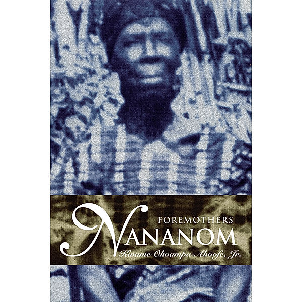 Nananom, Kwame Okoampa-Ahoofe Jr.