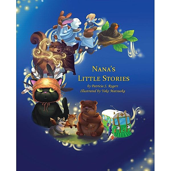 Nana's Little Stories, Patricia Rogers