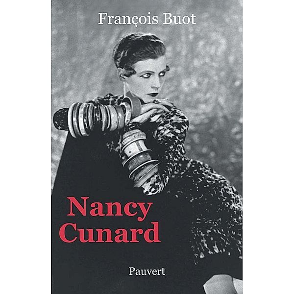 Nancy Cunard / Littérature française, François Buot