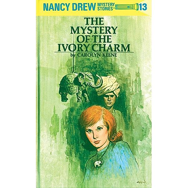 Nancy Drew 13: The Mystery of the Ivory Charm / Nancy Drew Bd.13, Carolyn Keene