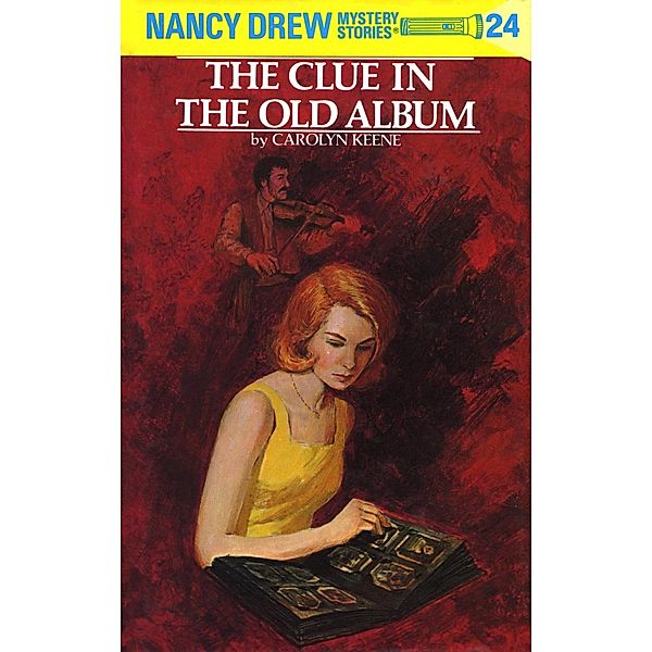 Nancy Drew 24: The Clue in the Old Album / Nancy Drew Bd.24, Carolyn Keene