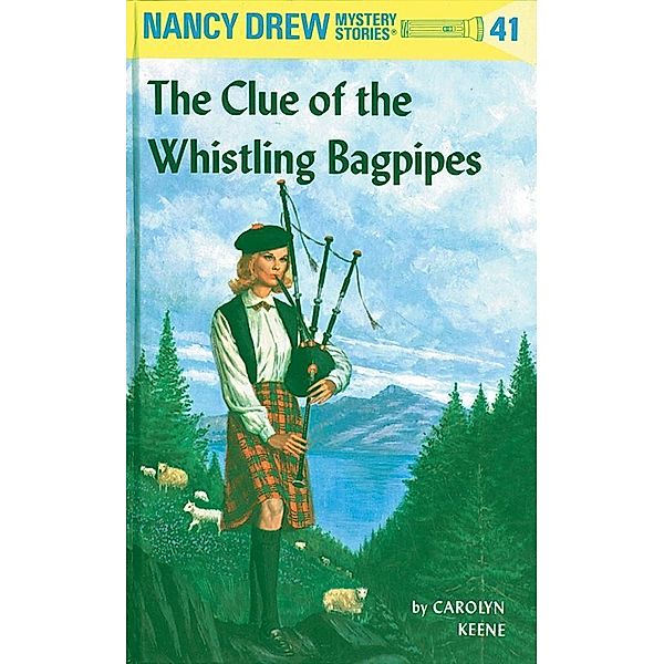 Nancy Drew 41: The Clue of the Whistling Bagpipes / Nancy Drew Bd.41, Carolyn Keene