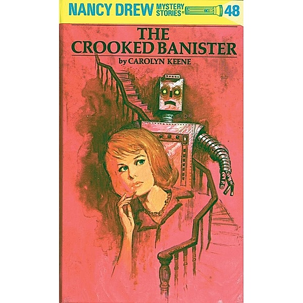 Nancy Drew 48: The Crooked Banister / Nancy Drew Bd.48, Carolyn Keene