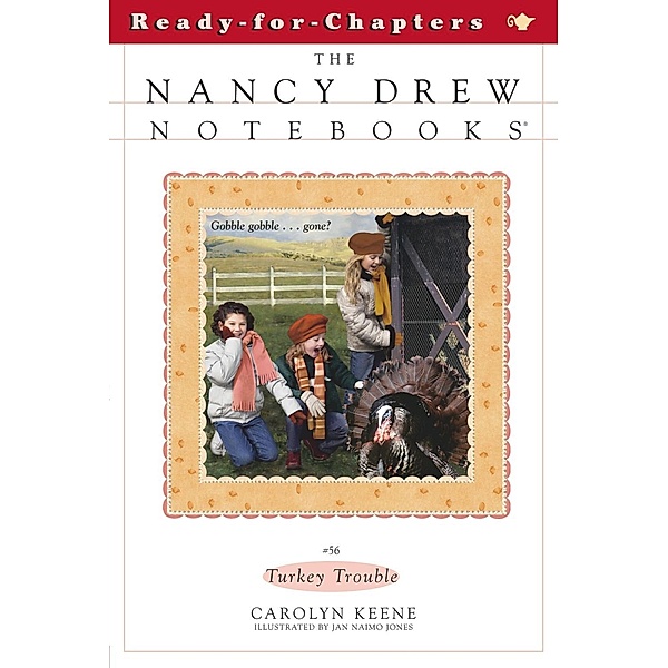 Nancy Drew Notebooks 56. Turkey Trouble, Carolyn Keene