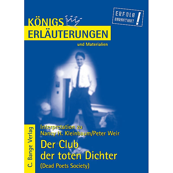 Nancy Kleinbaum 'Der Club der toten Dichter', Nancy H. Kleinbaum, Peter Weir