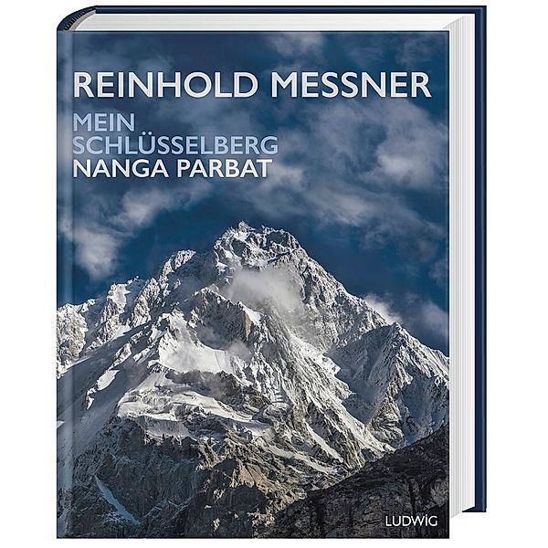 Nanga Parbat - Mein Schlüsselberg, Reinhold Messner