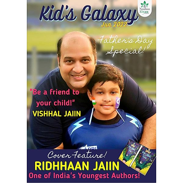 Nanhaagyan Foundation's Kid's Galaxy Magazine / Kid's Galaxy Magazine, Editors of Kid's Galaxy Magazine