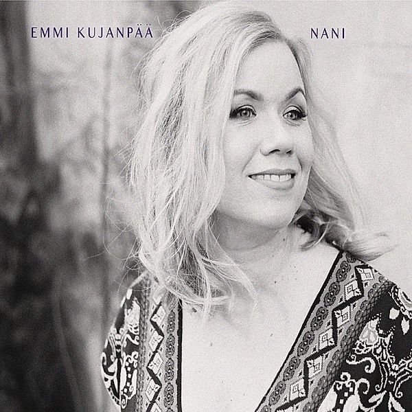 Nani (Vinyl), Emmi Kujanpää