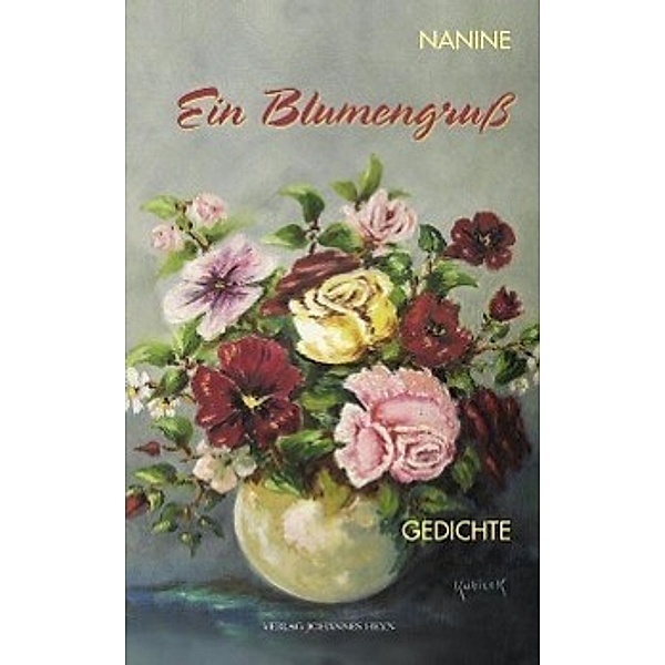 Nanine: Blumengruß, Nanine