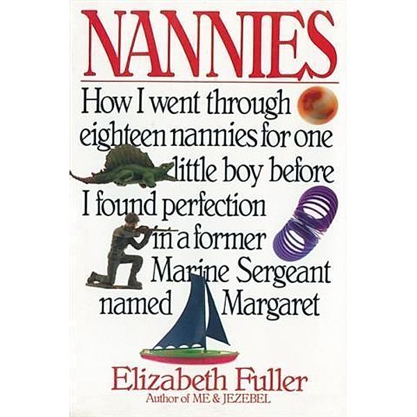 Nannies, Elizabeth Fuller