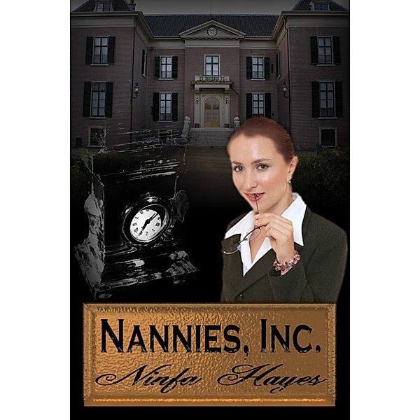 Nannies, Inc., Ninfa Hayes
