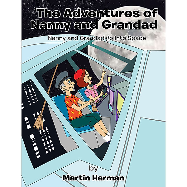 Nanny and Grandad Go into Space, Martin Harman