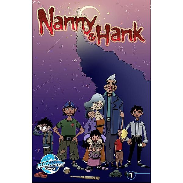 Nanny & Hank #1, Mark L. Miller