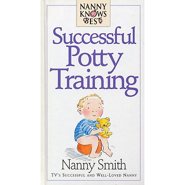 Nanny Knows Best, Nanny Smith with Nina Grunfeld, Nina Grunfeld, Nanny Smith