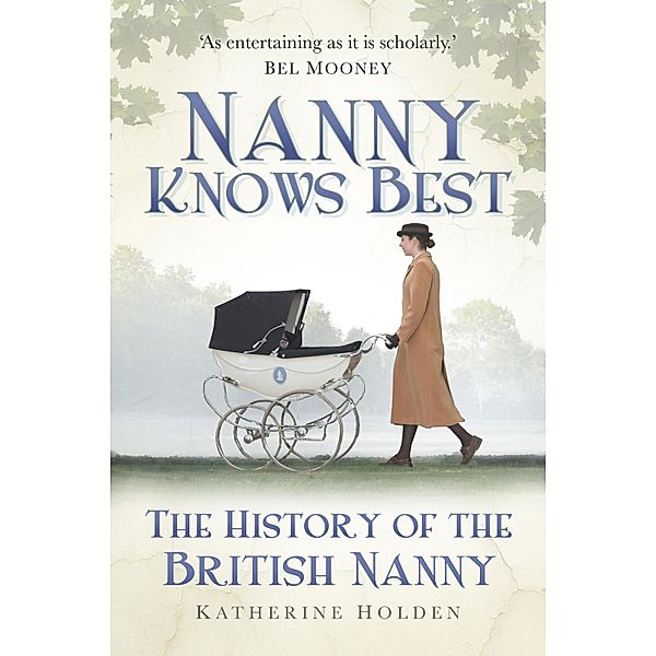 Nanny Knows Best, Katherine Holden