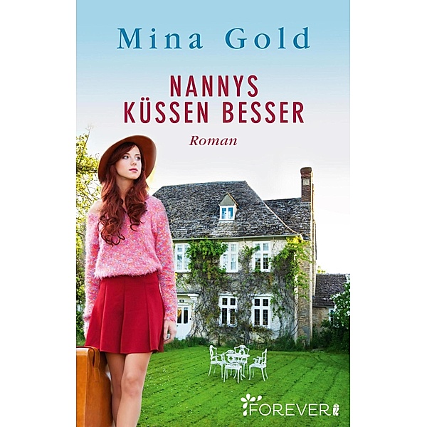 Nannys küssen besser, Mina Gold