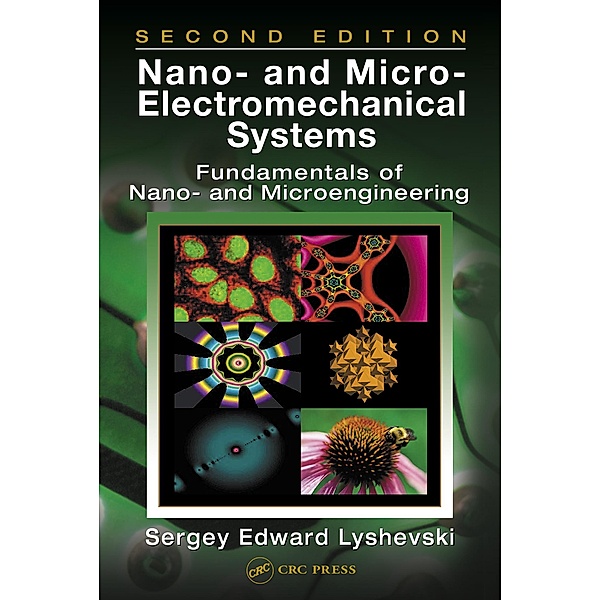 Nano- and Micro-Electromechanical Systems, Sergey Edward Lyshevski