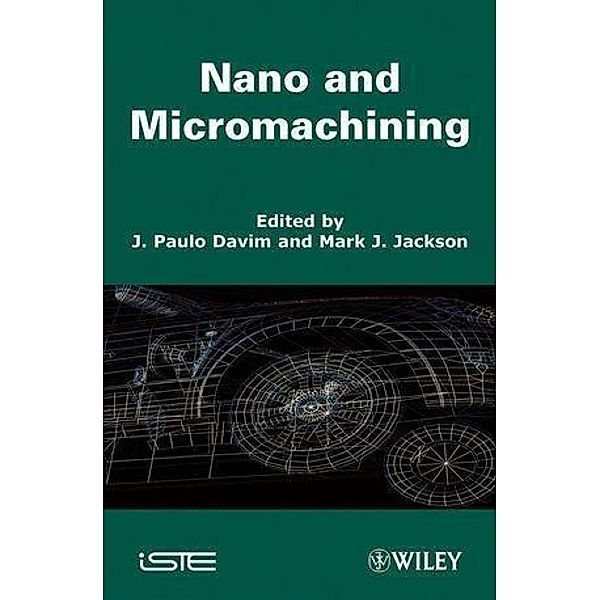 Nano and Micromachining