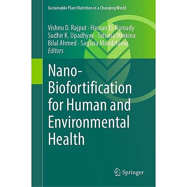 Nano-Biofortification for Human and Environmental Health