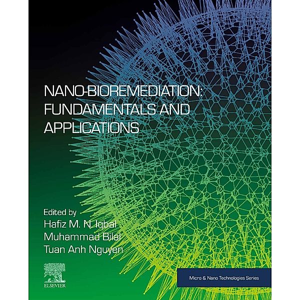 Nano-Bioremediation: Fundamentals and Applications