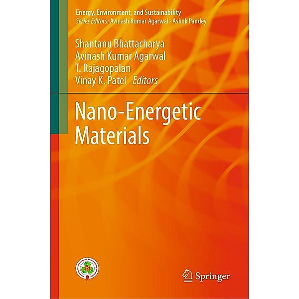 Nano-Energetic Materials / Energy, Environment, and Sustainability