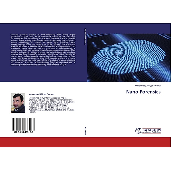 Nano-Forensics, Muhammad Akhyar Farrukh