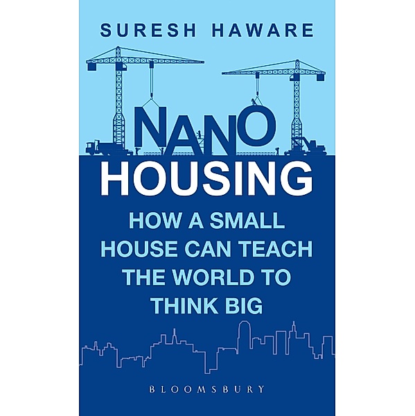 Nano Housing / Bloomsbury India, Suresh Haware