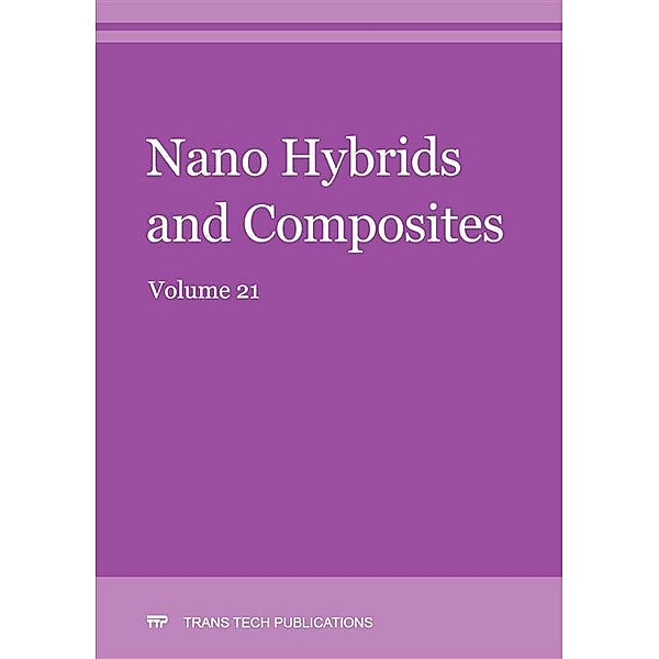 Nano Hybrids and Composites Vol. 21