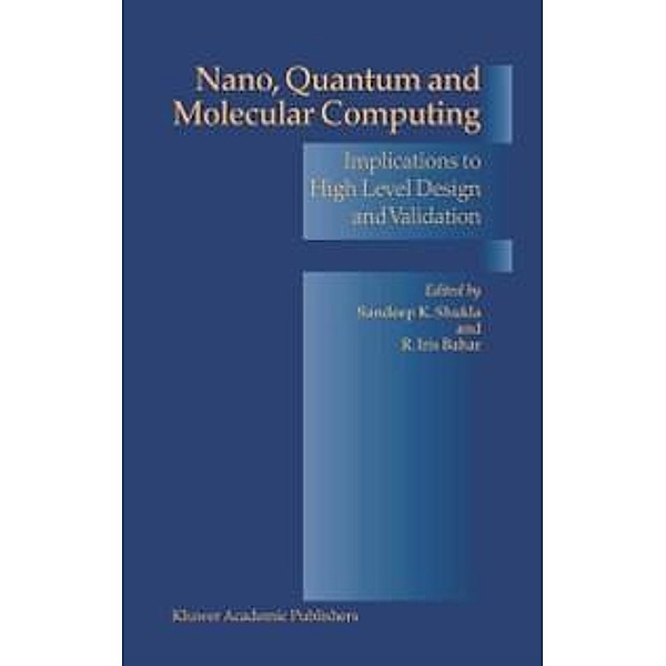 Nano, Quantum and Molecular Computing