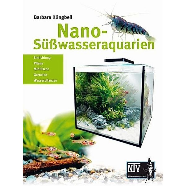 Nano-Süßwasseraquarien, Barbara Klingbeil