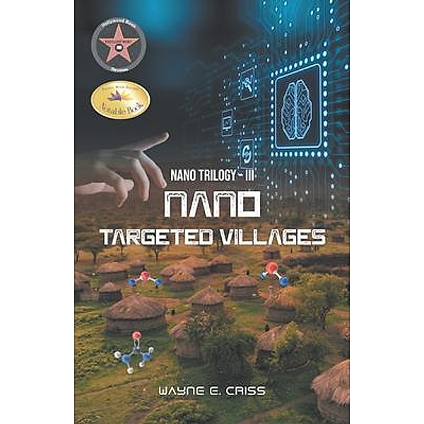NANO TRILOGY III, Wayne E. Criss