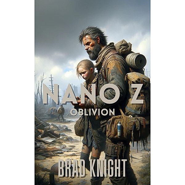 Nano Z: Oblivion / Nano Z, Brad Knight