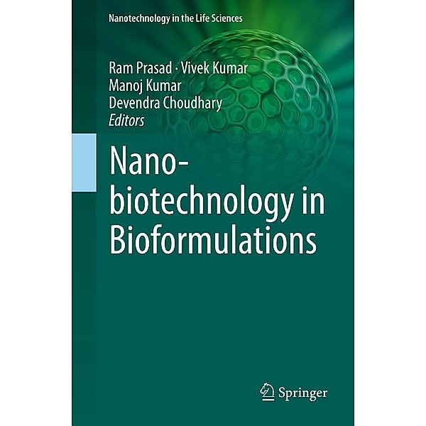Nanobiotechnology in Bioformulations / Nanotechnology in the Life Sciences