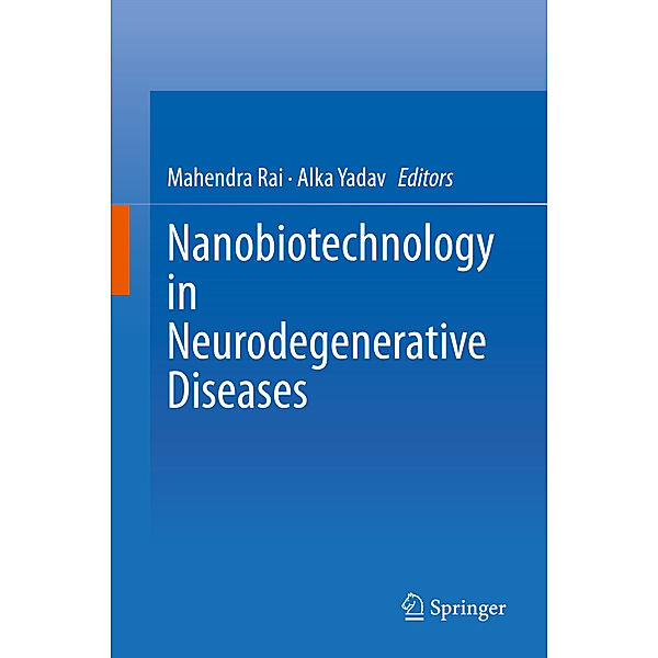 Nanobiotechnology in Neurodegenerative Diseases