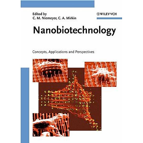 Nanobiotechnology.Vol.1, Christof M. Niemeyer