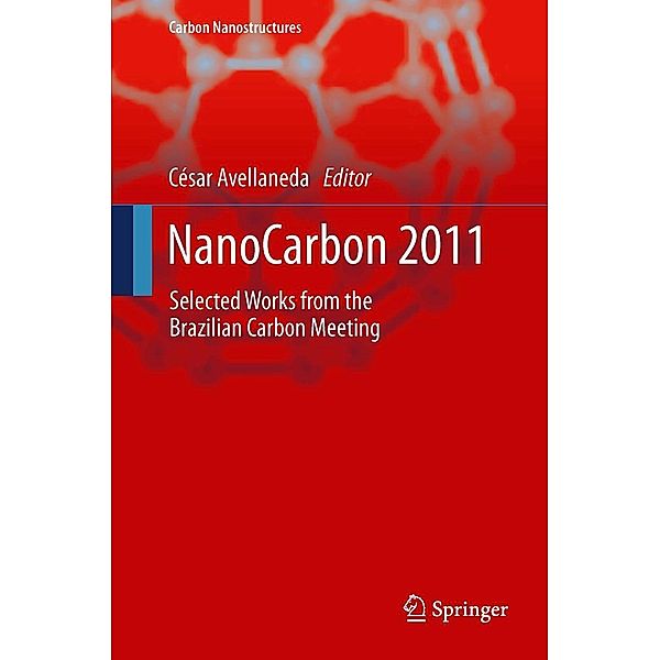 NanoCarbon 2011 / Carbon Nanostructures Bd.3, César Avellaneda