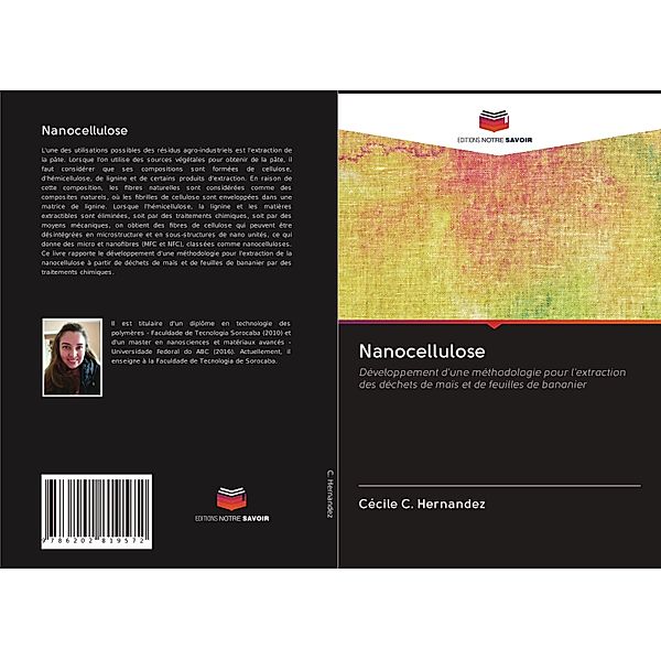 Nanocellulose, Cécile C. Hernandez