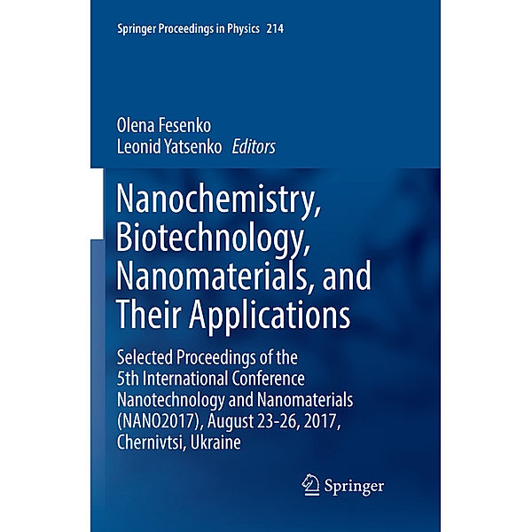 Nanochemistry, Biotechnology, Nanomaterials, and Their Applications