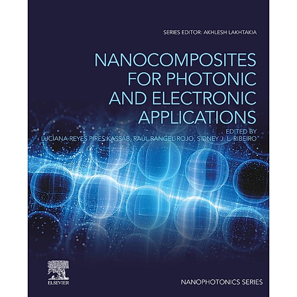 Nanocomposites for Photonic and Electronic Applications